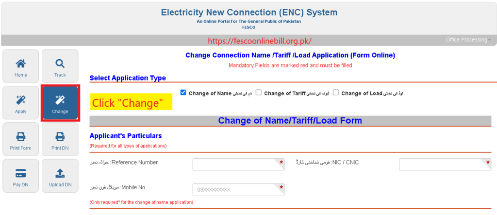FESCO Change of Name Online: Step 3: Selecting the "Change" Option
On the ENC website, look for the "Change" option and click on it. It might be shown as a button or link on the webpage. | https://fescoonlinebill.org.pk/